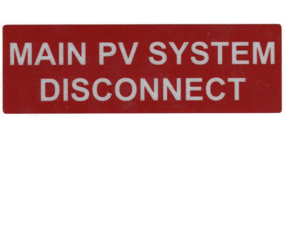 690.14(C) Main PV System Disconnect Reflective Vinyl Label<br>(HT 596-00243)