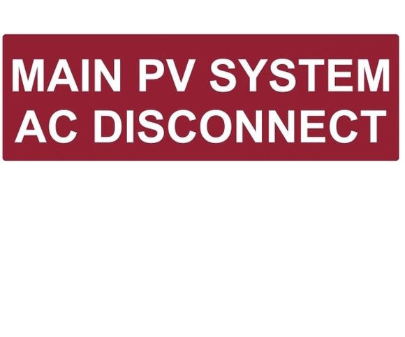 690.14(C) Main PV System AC Disconnect Reflective Vinyl Label<br>(HT 596-00255)