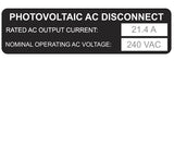 690.54 Photovoltaic AC Disconnect Metal Label<br>(HT 596-00919)