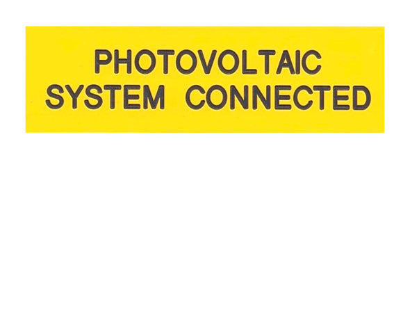 Photovoltaic System Connected Engraved Label<br>(UV Acrylic)