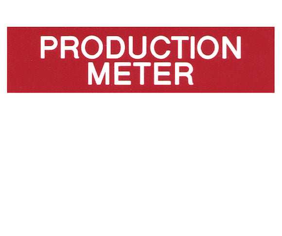 Production Meter Engraved Label<br>(UV acrylic)