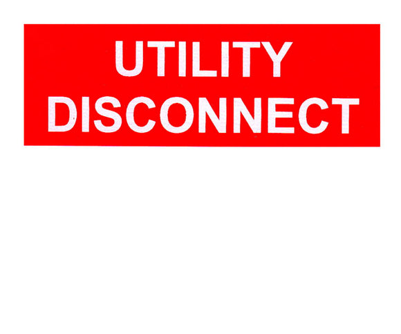 Utility Disconnect Vinyl Label<br>(UV materials)