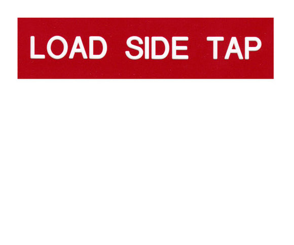 Load Side Tap Engraved Label<br>(UV Acrylic)