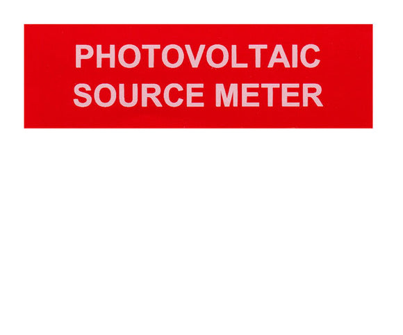 Photovoltaic Source Meter Vinyl Label<br>(UV materials)